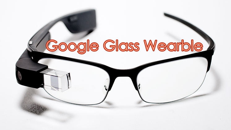 Google Glass Wearables 2016