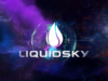 Liquid Sky 2.0 Beta is Here; Allows Free User Access and More